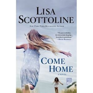 Come Home -- Lisa Scottoline